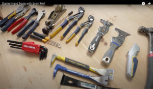 Video: Starter Hand Tools With Brent Hull